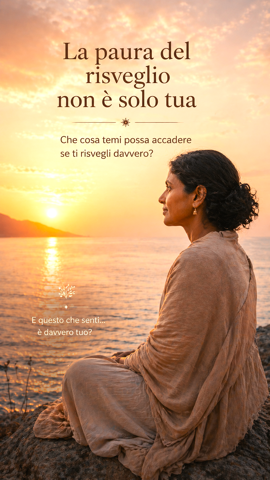 donna al tramonto riflessione paura del risveglio spirituale